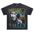 VALLEY Vale Forever Dreams Against The World TEE